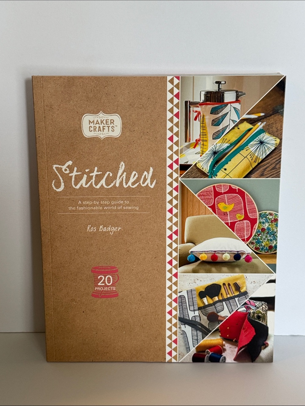 Stitched Sewing Project Book by Ros Badger
